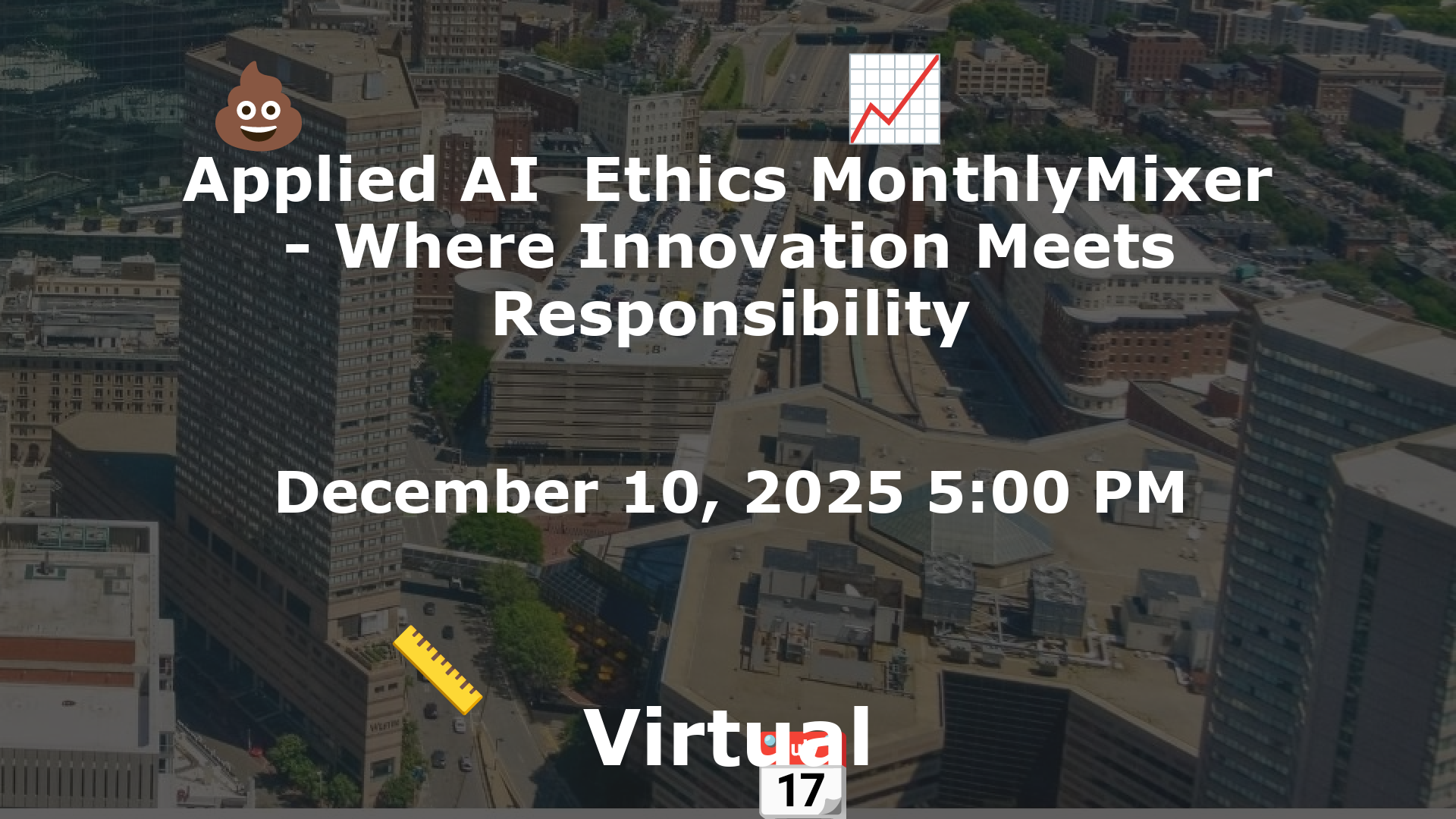 Applied AI  Ethics MonthlyMixer - Where Innovation Meets Responsibility event image